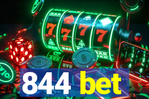 844 bet